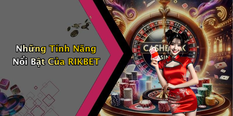 RIKBET: Khám Phá Thế Giới Giải Trí Trực Tuyến Đầy Hấp Dẫn